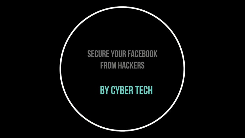 Secure Your FacebookFrom Hackers