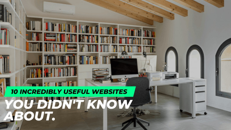10 Incredibly Useful Websites You Didn't Know About.