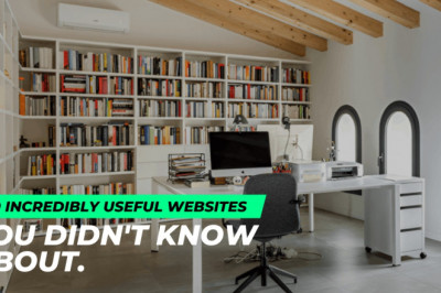 10 Incredibly Useful Websites You Didn't Know About.