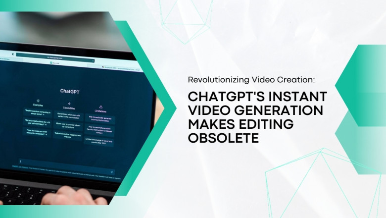 Revolutionizing Video Creation: ChatGPT's Instant Video Generation Makes Editing Obsolete