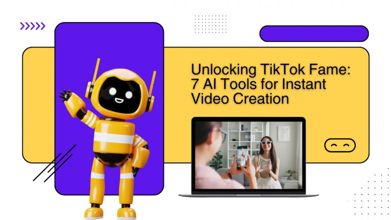 Unlocking TikTok Fame: 7 AI Tools for Instant Video Creation